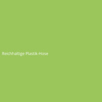 Reichhaltige Plastik-Hose