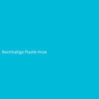 Reichhaltige Plastik-Hose