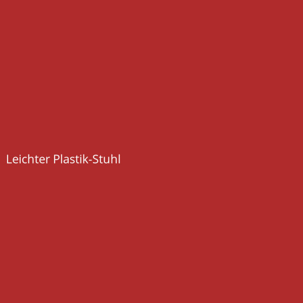 Leichter Plastik-Stuhl