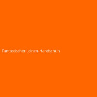 Fantastischer Leinen-Handschuh