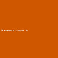Überteuerter Granit-Stuhl