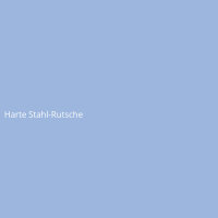Harte Stahl-Rutsche