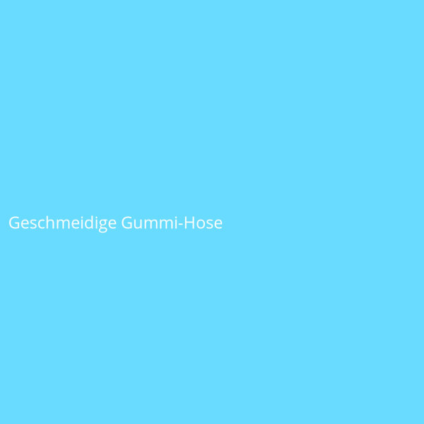 Geschmeidige Gummi-Hose
