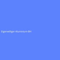 Eigenwilliger Aluminium-BH